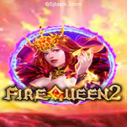 Exploring FireQueen2: A Thrilling Addition to 65JL.COM Online Casino Philippines